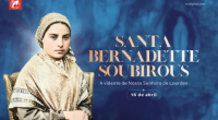 Igreja celebra hoje santa Bernadette Soubirous, a vidente de Nossa Senhora de Lourdes