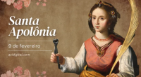 Hoje é celebrada santa Apolônia, mártir intercessora ante as doenças dentais