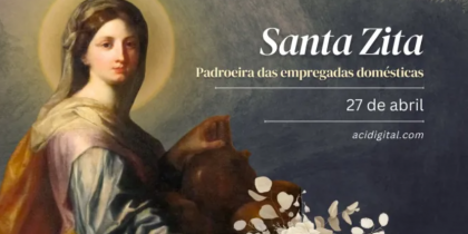 Hoje é celebrada santa Zita, padroeira das empregadas do lar