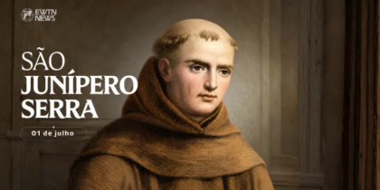 Hoje é celebrado são Junípero Serra, o apóstolo da Califórnia