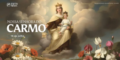 Hoje celebramos Nossa Senhora do Carmo, a mais bela flor do jardim de Deus
