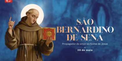 Hoje é celebrado são Bernardino de Sena, propagador do amor ao Nome de Jesus