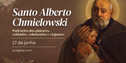 Hoje é celebrado santo Alberto Chmielowski, que inspirou a vocação de são João Paulo II