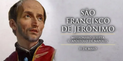 Hoje a Igreja celebra são Francisco de Jerônimo, missionário jesuíta
