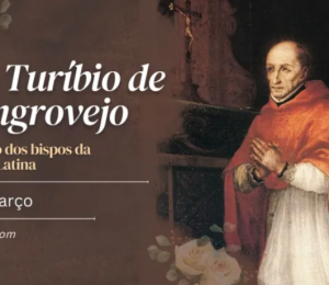 Hoje a Igreja celebra são Turíbio de Mongrovejo, padroeiro do episcopado latino-americano
