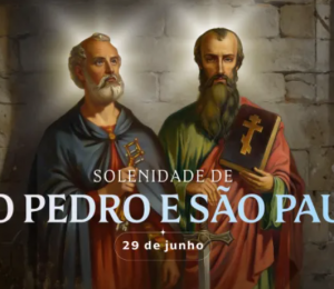 Hoje é celebrada solenidade de são Pedro e São Paulo