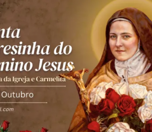 Hoje é celebrada santa Teresinha do Menino Jesus, doutora da Igreja