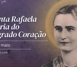 Hoje é celebrada santa Rafaela Maria do Sagrado Coração, religiosa espanhola