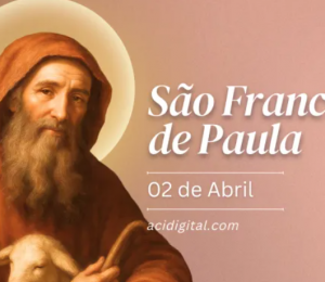 Hoje é celebrado são Francisco de Paula