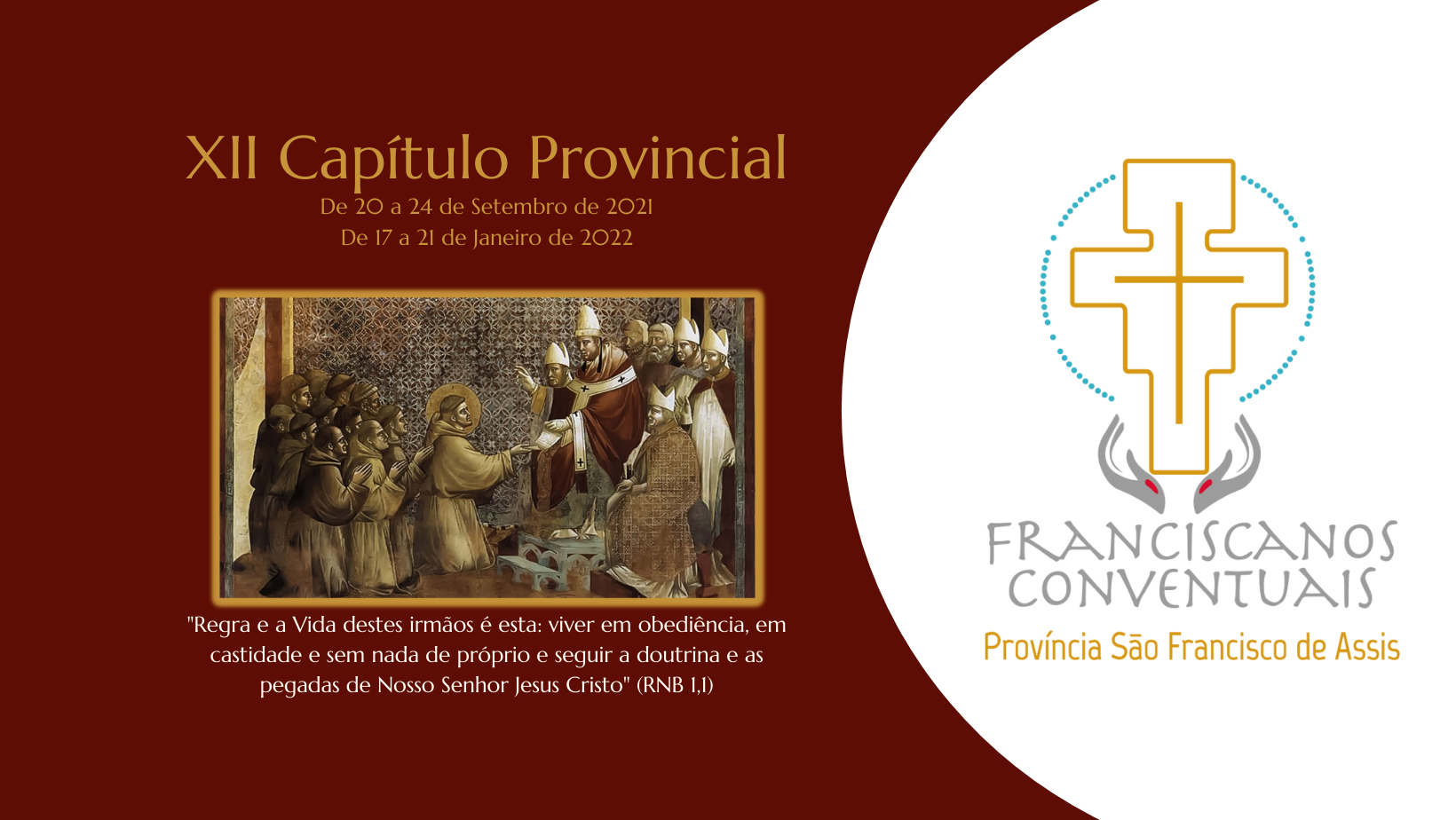 XII Capítulo Provincial - Província São Francisco de Assis | Ordem dos Frades Menores Conventuais.